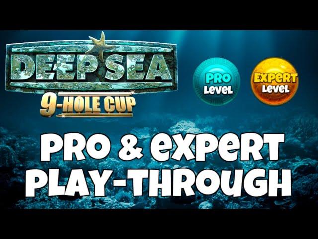 PRO & EXPERT PLAY-THROUGH | Deep Sea 9-Hole Cup |  Golf Clash Tips