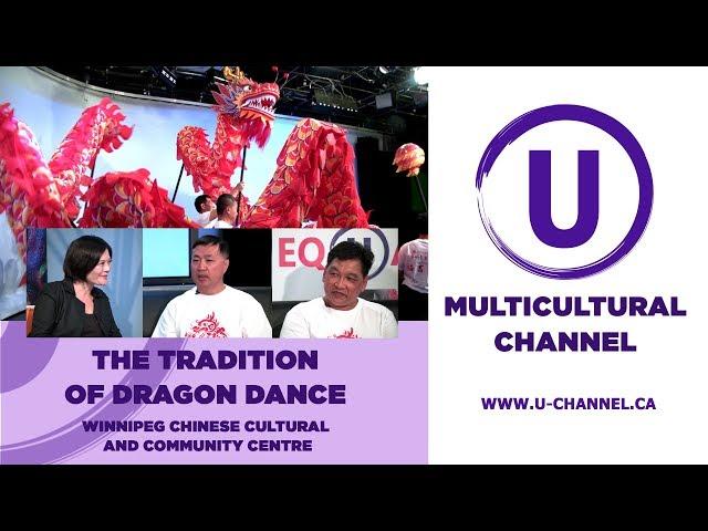 The tradition of Dragon Dance. Winnipeg Chinese Cultural and Community Centre