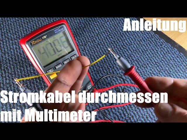 Stromkabel durchmessen - Kupfer Kabel Durchgangsmessung mit Multimeter - Durchgangsprüfung Anleitung