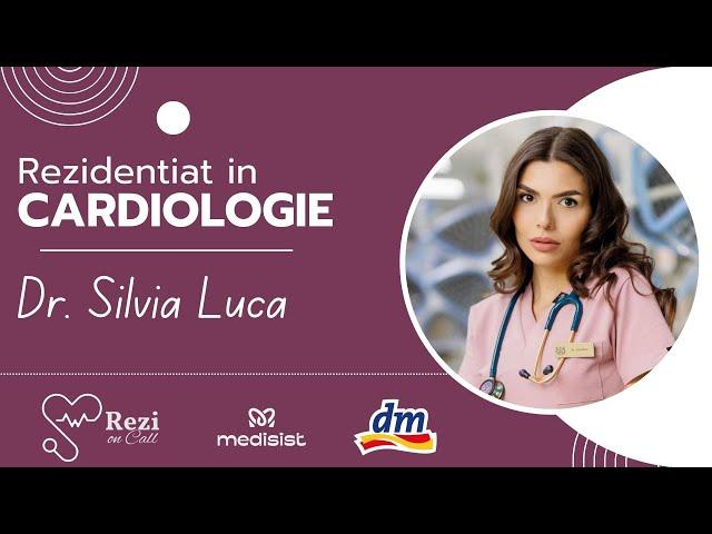 Rezidențiat în CARDIOLOGIE | Rezi on Call (Dr. Silvia Luca)