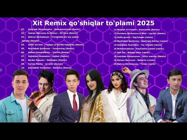 Hit Remix qo'shiqlar to'plami 2025 | Uzbek Music