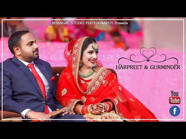 Best Sikh Wedding Highlights | 2018 | HARPREET & GURMINDER | Bhangal Studio Photography