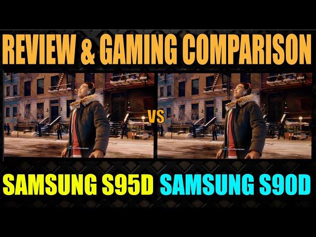 Samsung S95D vs Samsung S90D | Samsung S90D Review | Samsung S95D TV Review | Samsung S90D PS5