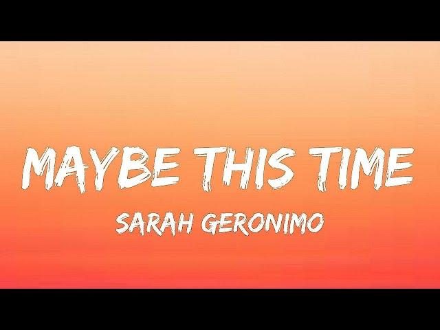 Sarah Geronimo - Maybe This Time (Lyrics)