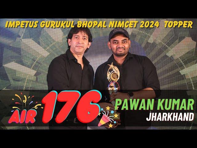 NIMCET 2024 Topper Pawan Kumar AIR - 176th | Meet NIMCET 2024 Topper of Impetus Gurukul