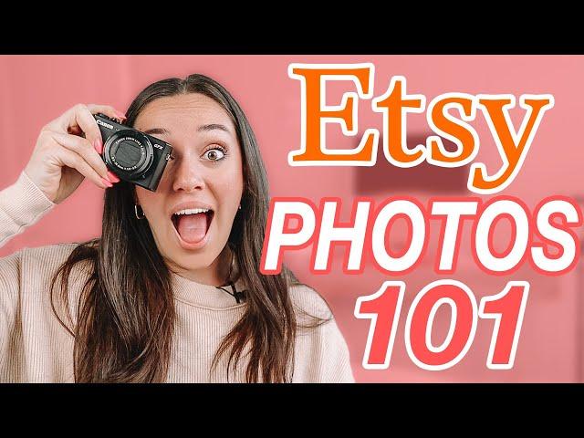 Etsy Photography 101: What You Really Need to Know