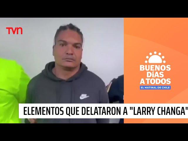 Los elementos que delataron al peligroso criminal "Larry Changa" | Buenos días a todos