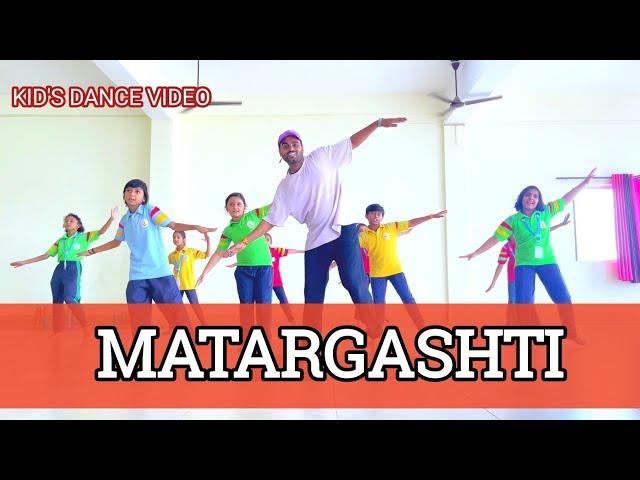 MATARGASHTI - Tamasha  | Dance Choreography | Kids dance Step | @RaviKingsUnited