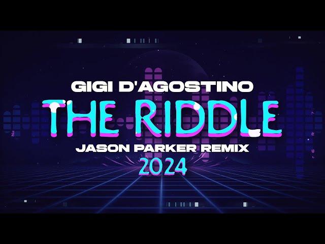 Gigi D'Agostino - The Riddle 2024 (Jason Parker Remix) #90severgreen  #dancemusic