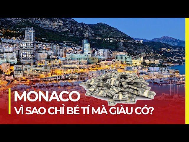 MONACO TÍ HON KIẾM TIỀN BẰNG CÁCH NÀO?