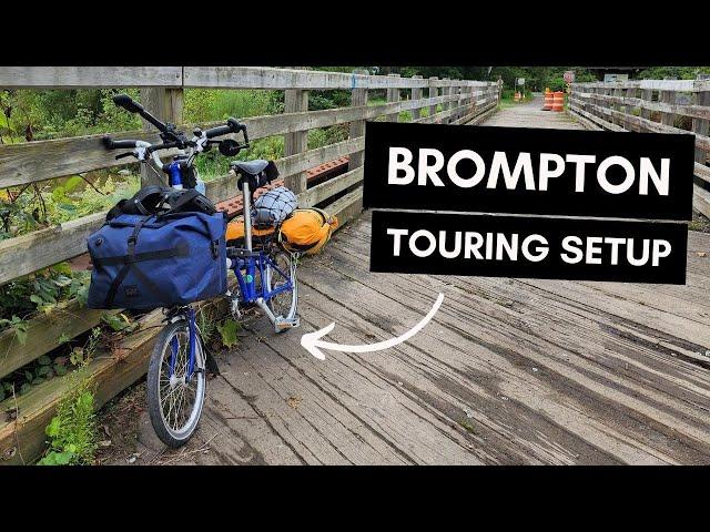 Brompton Touring Setup | Self-Supported Touring | 600+ KM Erie Canal Trail