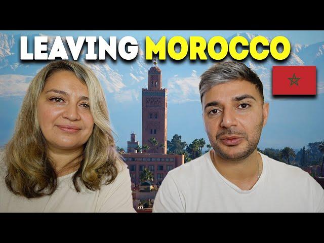 Why We Left Morocco and What We Learned 