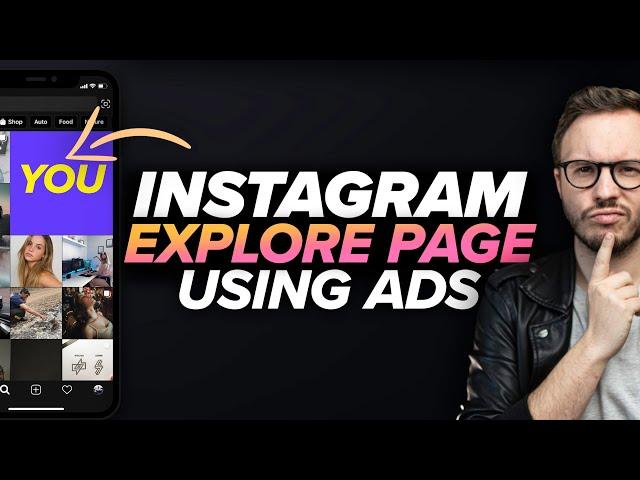 Use Instagram Ads To Get On The Explore Page [SECRET HACK] ️