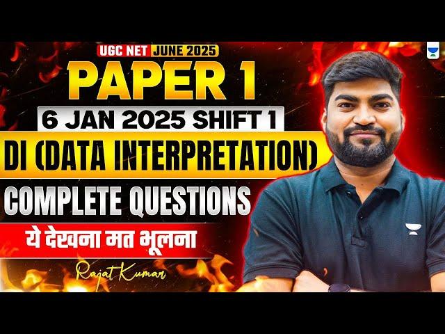 UGC NET 2025 Paper 1 | 6 Jan Shift 1 DI Questions | UGC NET Paper 1 DI by Rajat sir