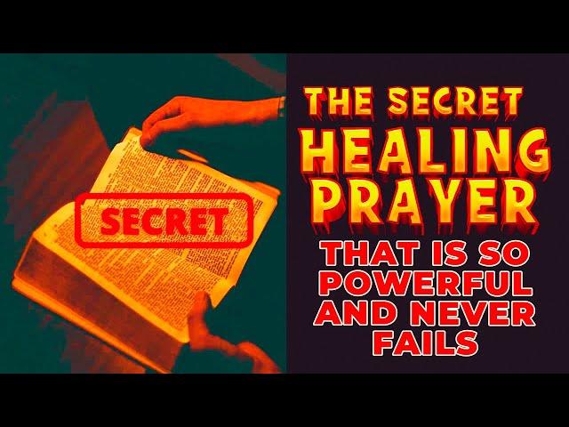 DON'T SKIP THIS SECRET HEALING PRAYER - IT IS SO POWERFUL | Powerful Miracle Prayer For  Healing