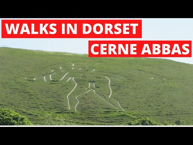 WALKS IN DORSET at CERNE ABBAS (& THE CERNE ABBAS GIANT)