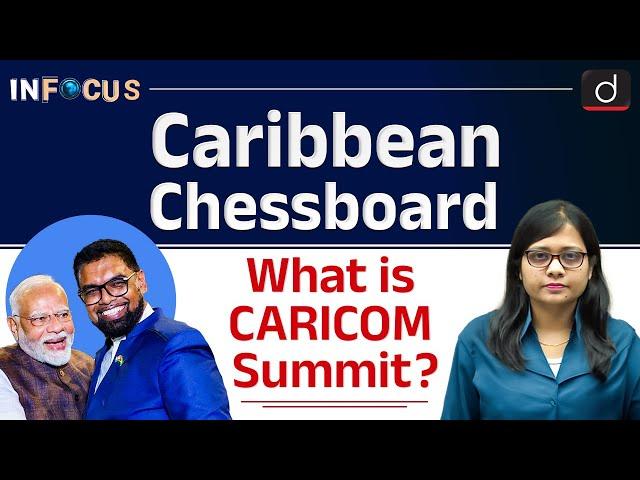 PM Modi in Guyana | Caricom Summit | InFocus | Drishti IAS English