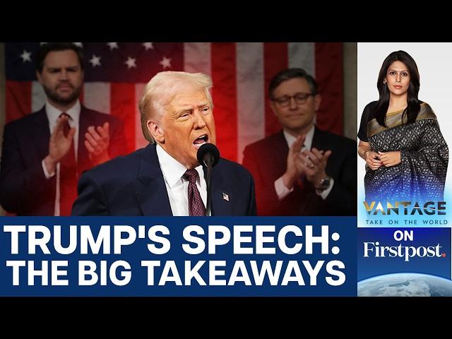 Trump Declares ‘America is Back’ in Fiery Speech to US Congress | Vantage with Palki Sharma | N18G