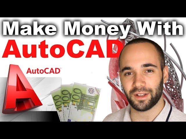 5 Ways to Make Money With AutoCAD (Business of AutoCAD)