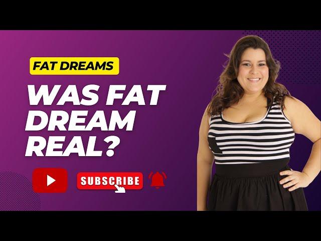 Sapno ka Arth | Exploring the Dreams: Eye-opening Secrets of Fat Dream