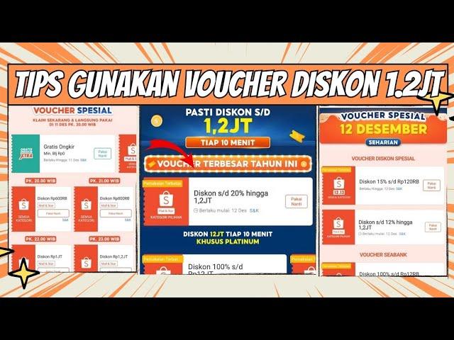 CARA GUNAKAN VOUCHER DISKON RP 1.2JT DISKON 12JT KHUSUS PLATINUM MULAI TANGGAL 11 EDISI SHOPEE 12.12