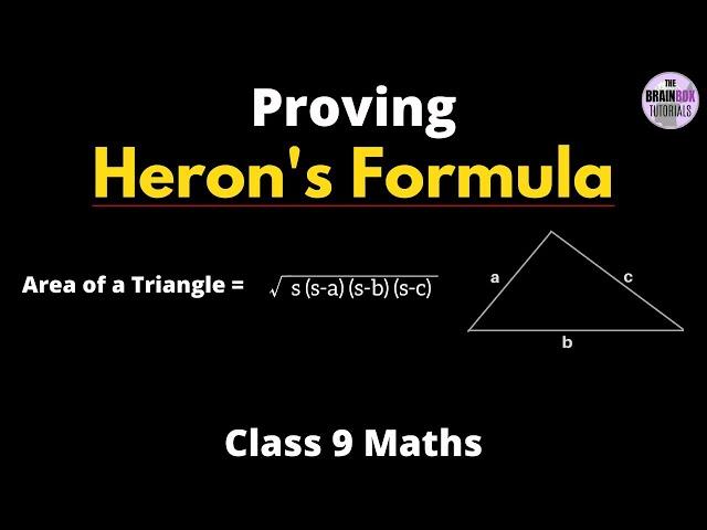 How to Prove Heron's Formula ।।  Area of Triangle Formula