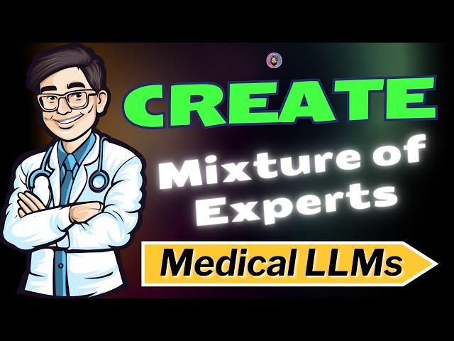 Merge LLMs using Mergekit: Create your own Medical Mixture of Experts