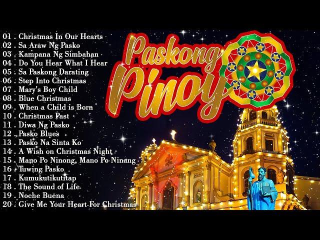 Pinoy OPM Best Tagalog Pasko Song Christmas Songs Medley | Popular Pinoy Christmas Songs 2025