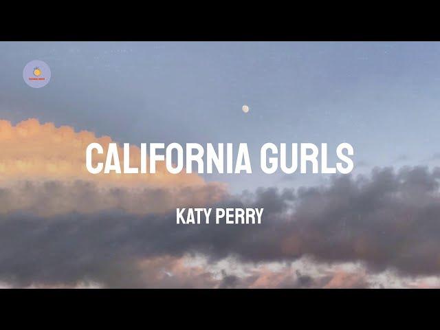 Katy Perry - California Gurls (Lyric Video)