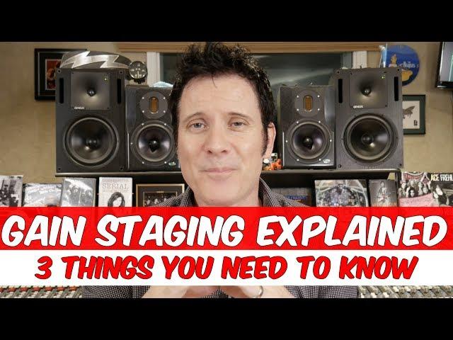 Gain Staging Explained - 3 things you need to know  - Warren Huart: Produce Like A Pro