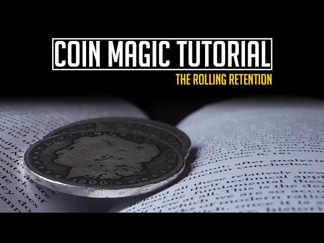 Coin Magic Tutorial: The Rolling Retention