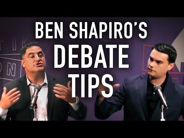 BEN SHAPIRO: 8 Tips on How to Debate