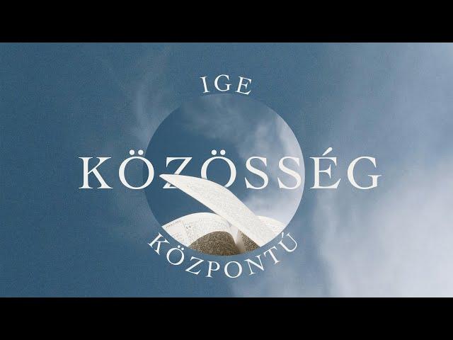 2024. 06. 09. (de.) | Ige központú közösség - Lk 13:10-17 | Szabó Szilárd