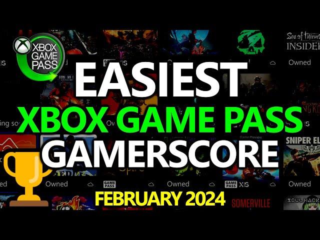 Easiest Xbox Game Pass Games for Gamerscore & Achievements - Updated for February 2024