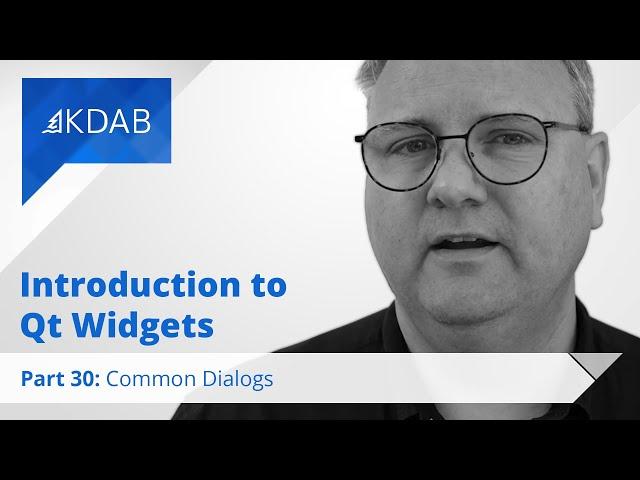 Introduction to Qt Widgets (Part 30) - Common Dialogs