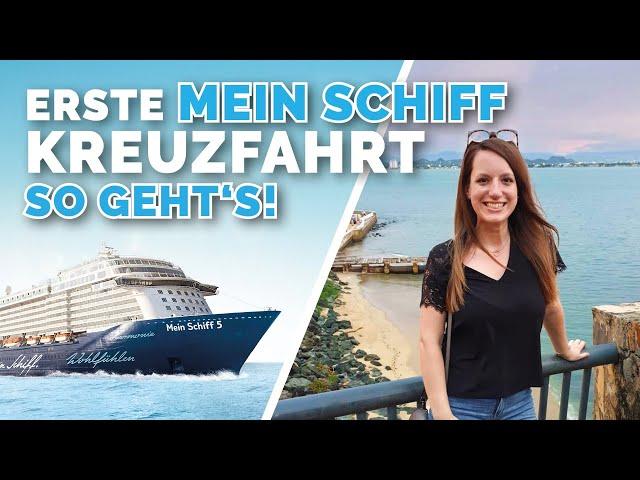 Die erste Mein Schiff Kreuzfahrt: Tipps für Erstfahrer