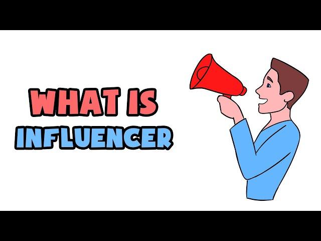 What is Influencer | Explained in 2 min