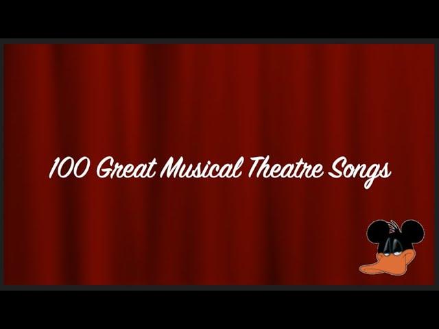 100 Great Musical Theatre Songs