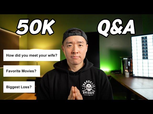 Answering your questions 50K Q&A