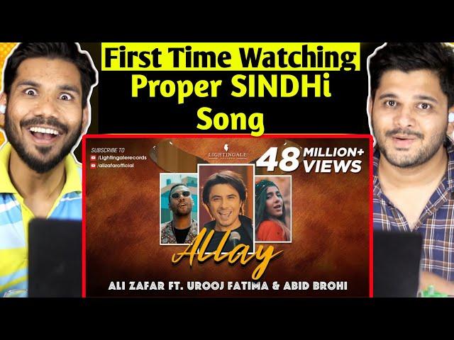 Indian Reaction on ALLAY (Munja Mar Wara) Sindhi Song | Ali Zafar Ft Urooj Fatima & Abid Brohi