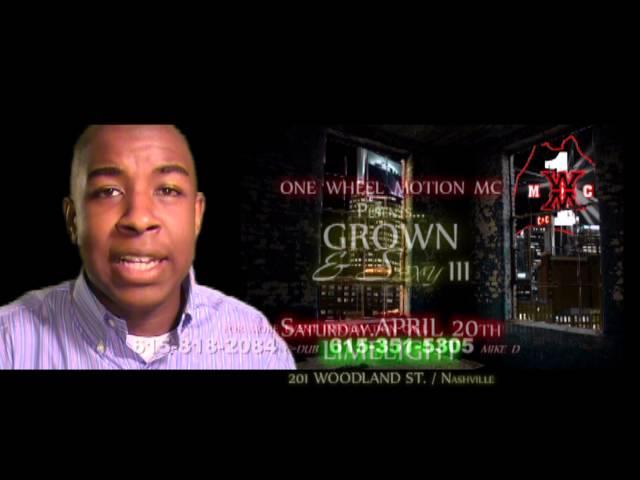 ONE WHEEL MOTION MC Presents....GROWN & SEXY III / April 19-20th