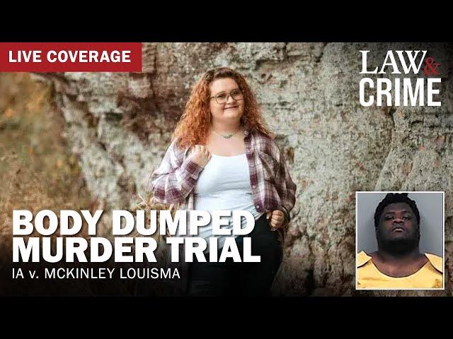 SENTENCING: Body Dumped Murder Trial – IA v. McKinley Louisma