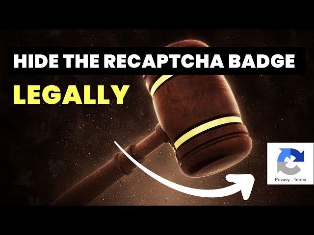How to Hide Google Recaptcha v3 Badge Legally