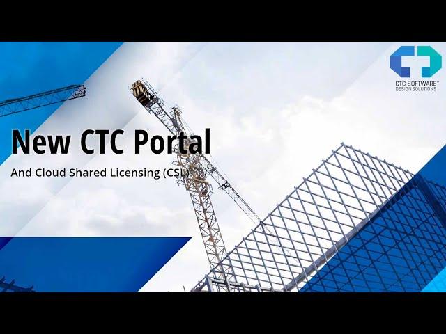 The NEW CTC Portal and Cloud Licensing