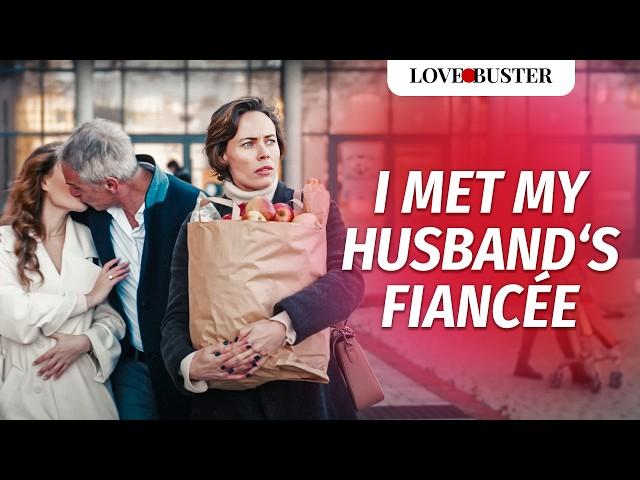 I MET MY HUSBAND‘S FIANCÉE | @LoveBusterShow