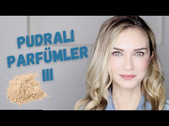 PUDRALI PARFUMLER III