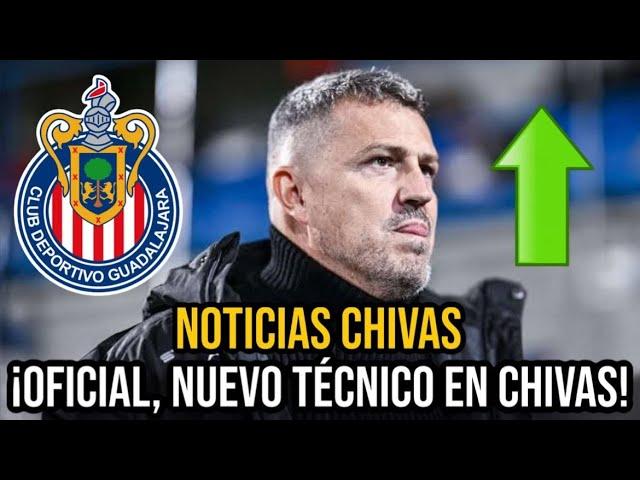 ÚLTIMO MOMENTO ¡CHIVAS TIENE YA NUEVO TÉCNICO!