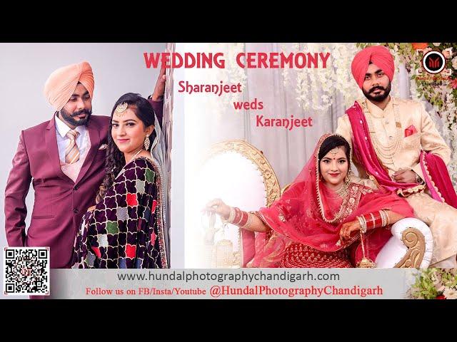 Cinematography | Sharanjeet weds Karanjeet | Wedding highlights | @ Hundal Photography Chandigarh