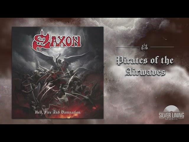 Saxon - Pirates Of The Airwaves (Official Audio)