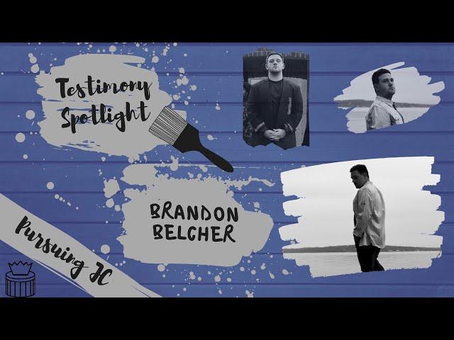 Testimony SPOTLIGHT - Brandon Belcher, Vocals